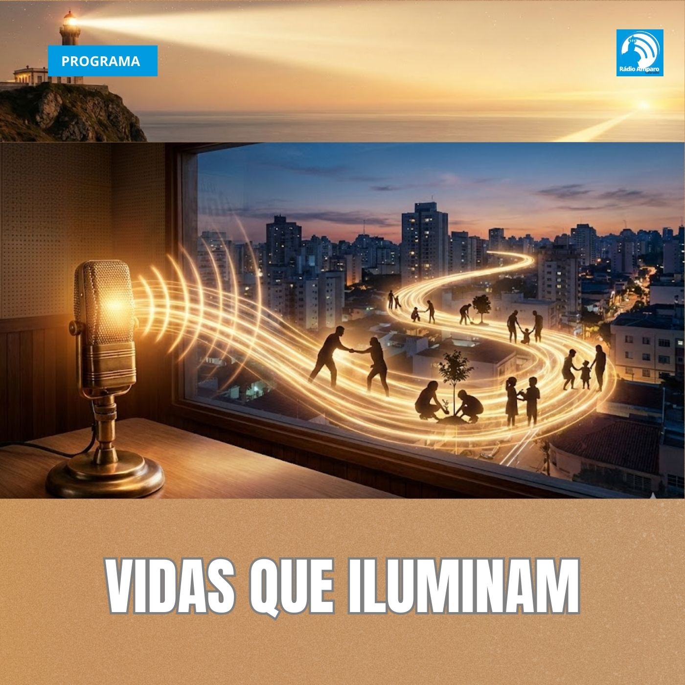 Vidas que Iluminam